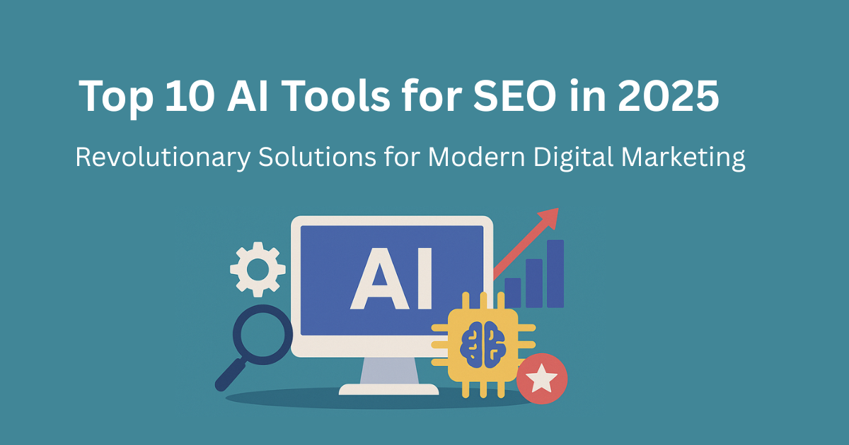 Top 10 AI Tools for SEO in 2025